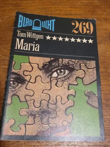 Blaulicht - Maria Tom Wittgen: