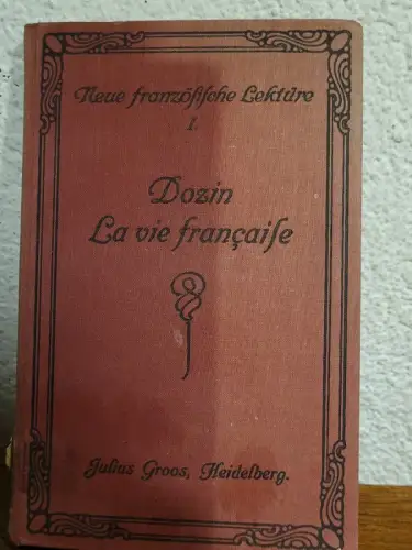 Dozin La vie frabaise Neue französische Lektüre: