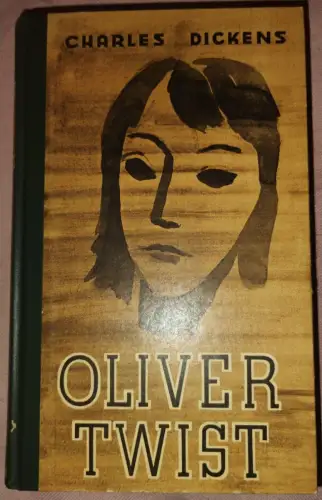 Oliver Twist Dickens, Charles: