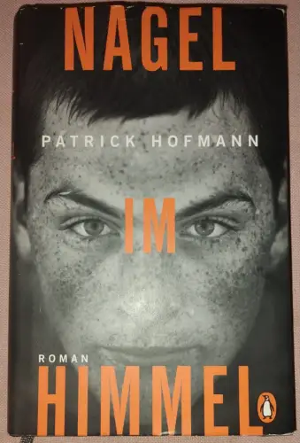 Nagel im Himmel Hofman, Patrick: