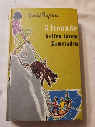 Fünf Freunde helfen ihren Kameraden Enid Blyton:
