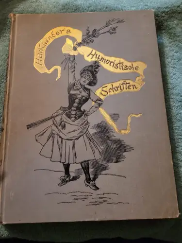 Hackländers Humoristische Schriften - Erste Reihe