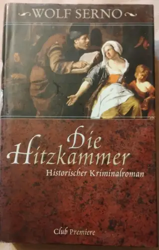 Die Hitzkammer Wolf, Serno: