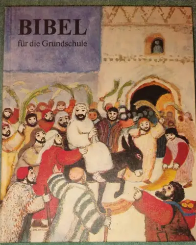 Bibel für die Grundschule