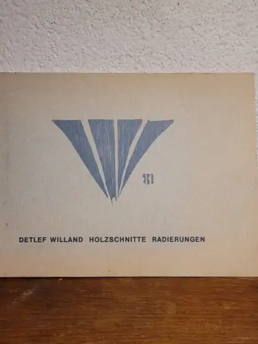 Holzschnitte und Radierungen Detlef Willand:
