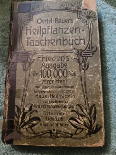 Heilpflanzentaschenbuch Oertel - Bauers:
