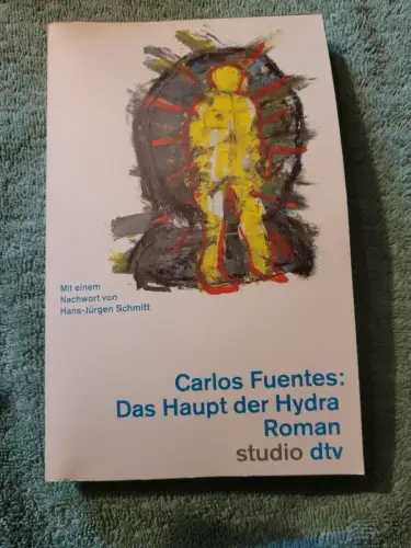 Das Haupt der Hydra Fuentes, Carlos: