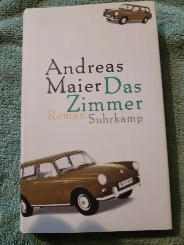 Das Zimmer Maier, Andreas: