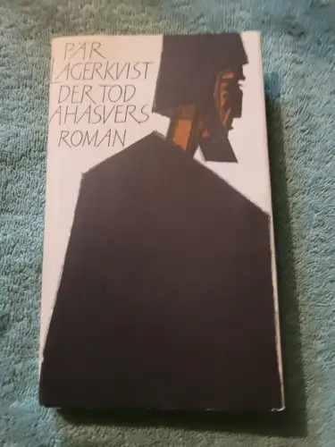 Der Tod Ahasvers Lagerkvist, Pär: