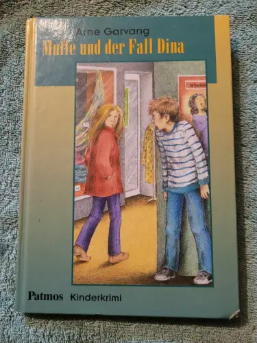Muffe und der Fall Dina. Garvang, Arne: