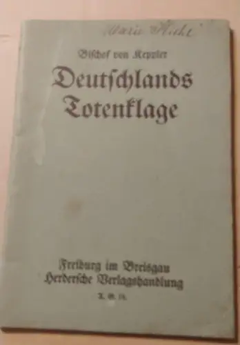 Deutschlands Totenklage Paul Wilhelm von Keppler: