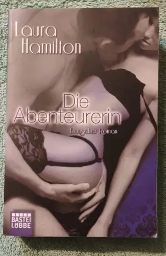 Die Abenteurerin Hamilton, Laura: