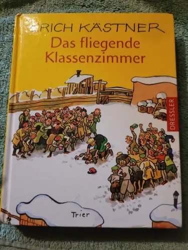 Das fliegende Klassenzimmer Kästner, Erich:
