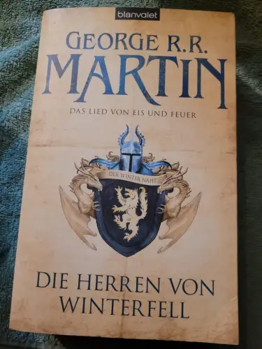Martin, George R. R.: Das Lied von Eis und Feuer - Teil: 1., Die Herren von Wint