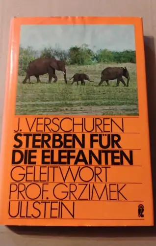 Sterben für Elefanten J. Verschuren: