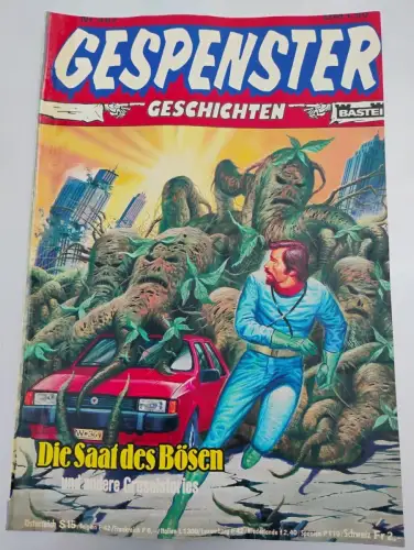 Die Saat des Bösen - Nr 467 Gespenster Geschichten: