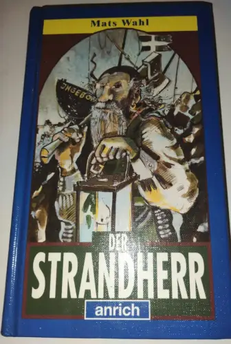 Der Strandherr Mats Wahl: