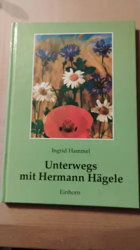 Unterwegs mit Hermann Hägele - Eine Fotodokumentation Ingrid Hammel BN35619