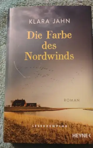 Die Farbe des Nordwinds Jahn, Klara: