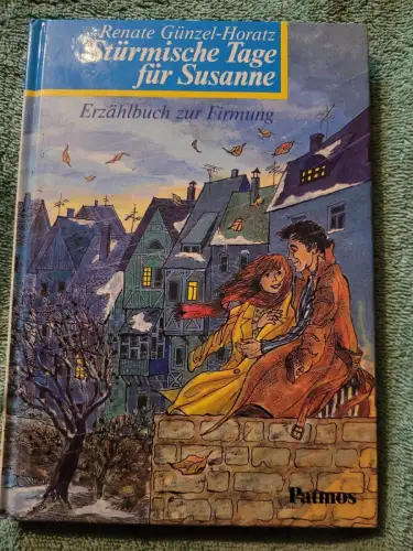 Stürmische Tage für Susanne Günzel-Horatz, Renate: