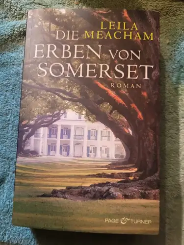 Die Erben von Somerset Meacham, Leila und Sonja Hauser: