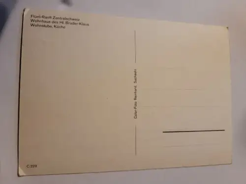 Flüeli Ranft - Wohnhaus des Hl. Bruder Klaus Postkarte: