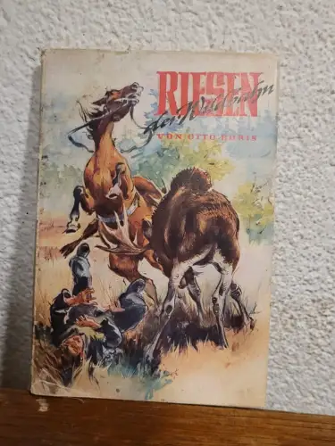 Riesen der Wildbahn Otto Boris: