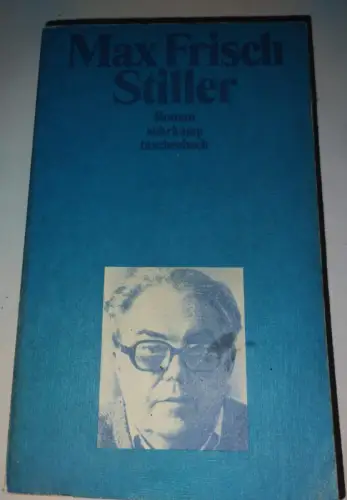 Stiller ? Roman Frisch, Max: