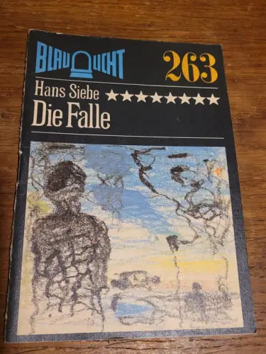 Blaulicht - Die Falle Hans Siebe:
