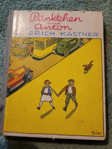 Pünktchen und Anton Kästner, Erich: