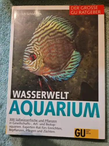 Wasserwelt Aquarium Schliewen, Ulrich: