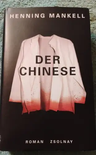 Der Chinese Mankell, Henning: