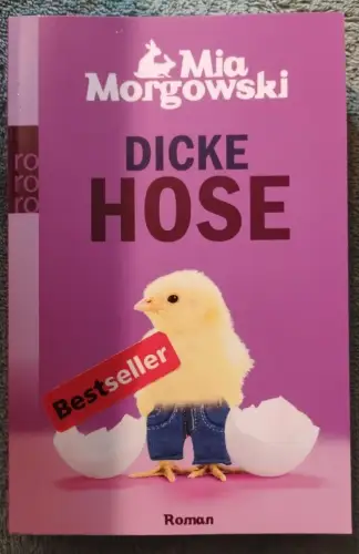 Dicke Hose Morgowski, Mia: