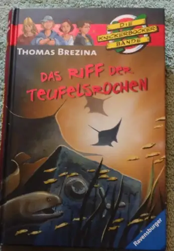 Die Knickerbocker-Bande; Teil: Krimiabenteuer Nr. 33., Das Riff der Teufelsroche