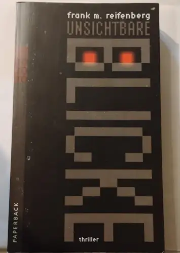Unsichtbare Blicke Frank M. Reifenberg: