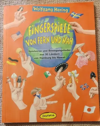 Fingerspiele von fern und nah Hering, Wolfgang: