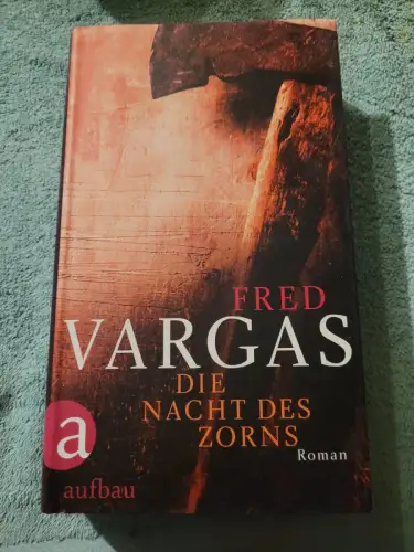 Die Nacht des Zorns Vargas, Fred:
