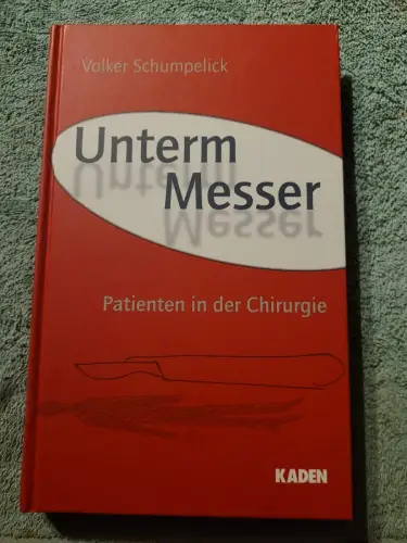 Unterm Messer Schlumpelick, Volker:
