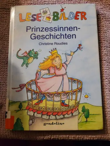 Prinzessinnen-Geschichten. Raudies, Christine und Petra Theissen: