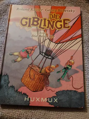 Kaiser, Roland: Die Giblinge; Teil: Bd. 4., Die Besucher. Pommer, Derek: