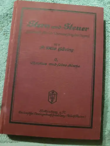 tern und Steuer - Handbuch für die Unterweisung der Jugend - 2. Christus und sei