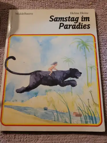 Samstag im Paradies. Heine, Helme: