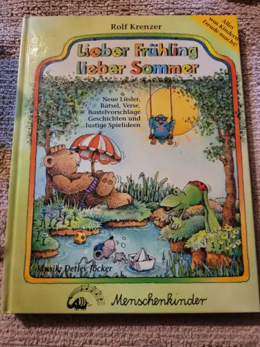 Lieber Frühling, lieber Sommer - neue Lieder, Rätsel, Verse, Bastelvorschl 15354