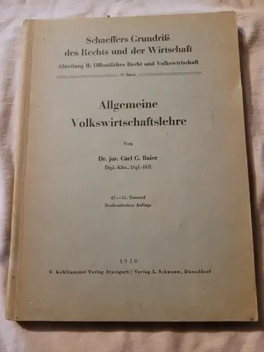Allgemeine Volkswirtschaftslehre Baier, Carl G.: