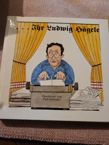 Ihr Ludwig Hägele