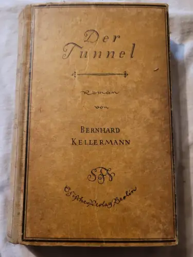 Der Tunnel Kellermann, Bernd: