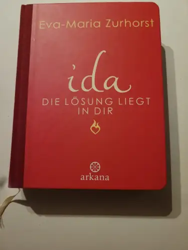 Ida, die Lösung liegt in dir. Zurhorst, Eva-Maria: