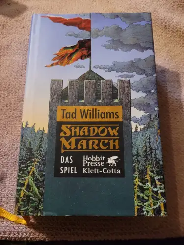 Shadowmarch; Teil: Bd. 2., Das Spiel Williams, Tad: