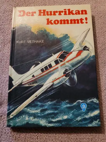 Der Hurrikan kommt!. Vethake, Kurt: