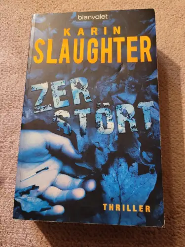 Zerstört Slaughter, Karin: